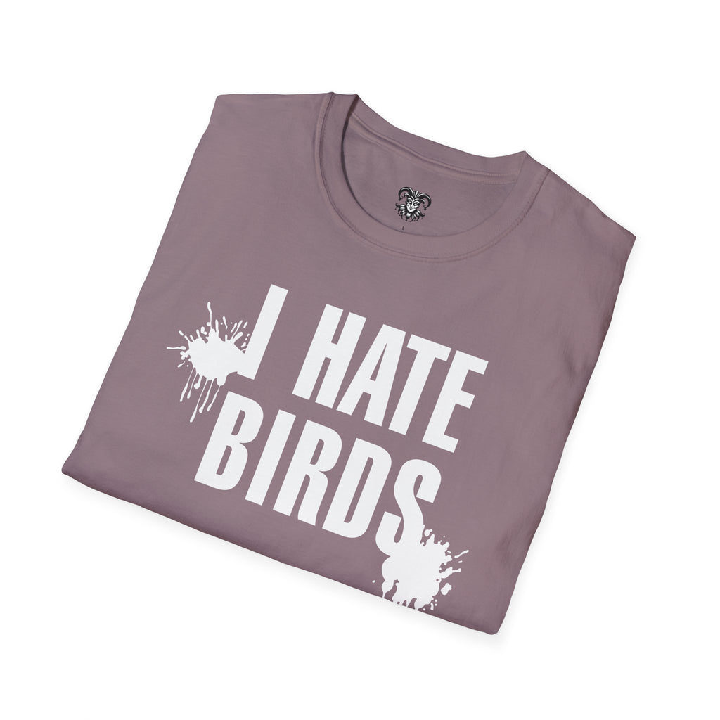 Humorous I Hate Birds Tee