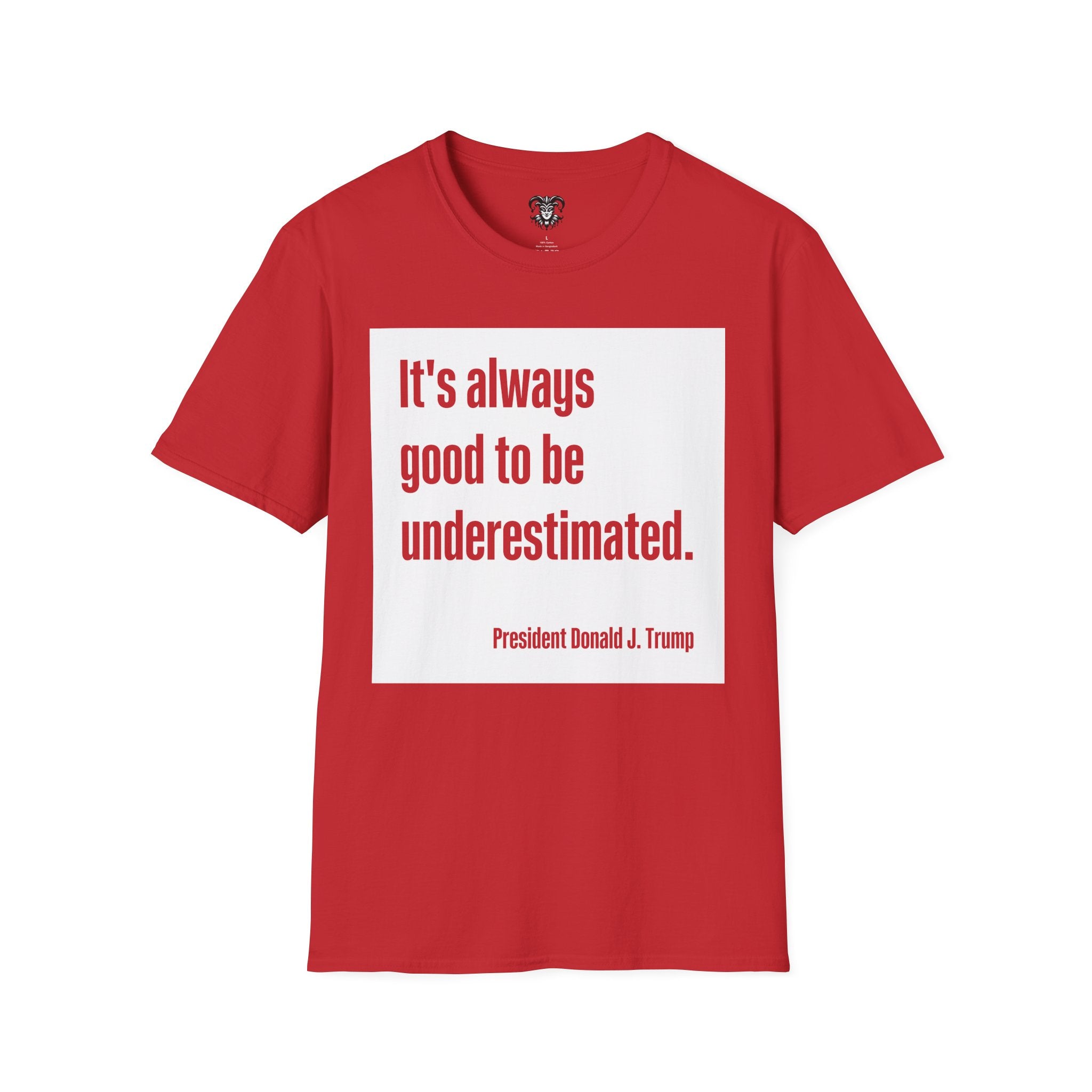 Trump Quote Unisex T-Shirt