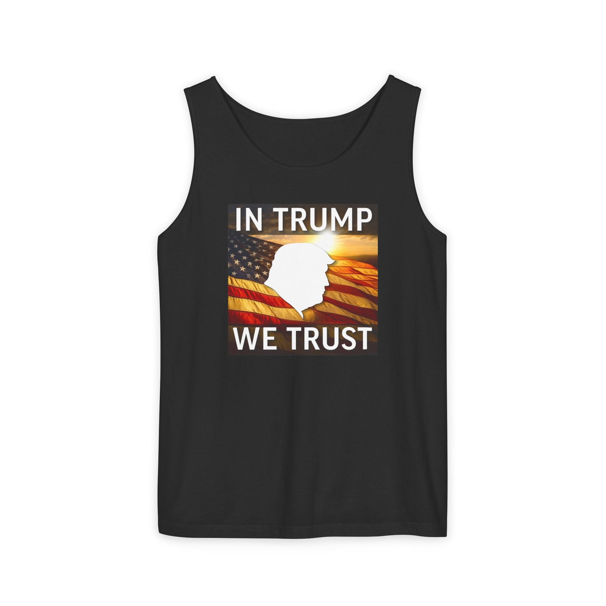 Tank Top - 'In Trump We Trust' Unisex Garment-Dyed Supporter Tee