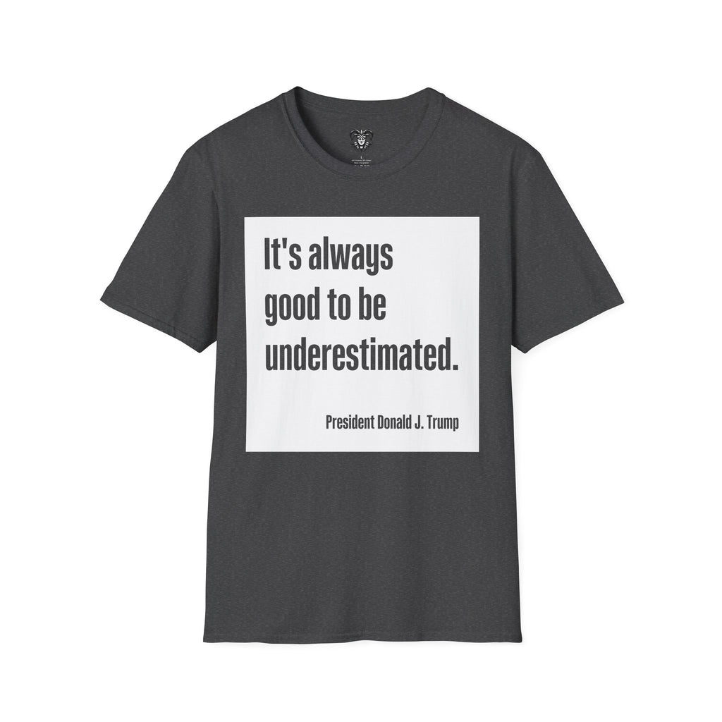 Trump Quote Unisex T-Shirt