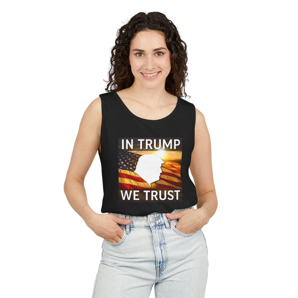 Tank Top - 'In Trump We Trust' Unisex Garment-Dyed Supporter Tee